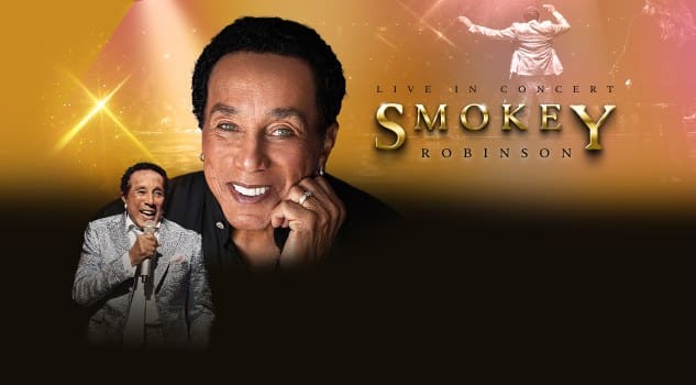 Smokey Robinson Tickets! The Show, Agua Caliente Casino, Rancho Mirage > 3/1/24