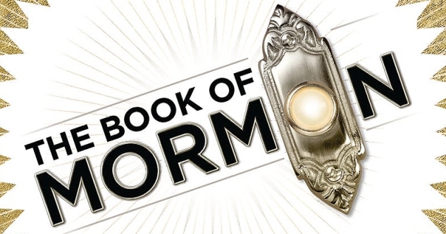 The Book of Mormon Tickets! McCallum Theatre, Palm Desert, Nov 18-20, 2022